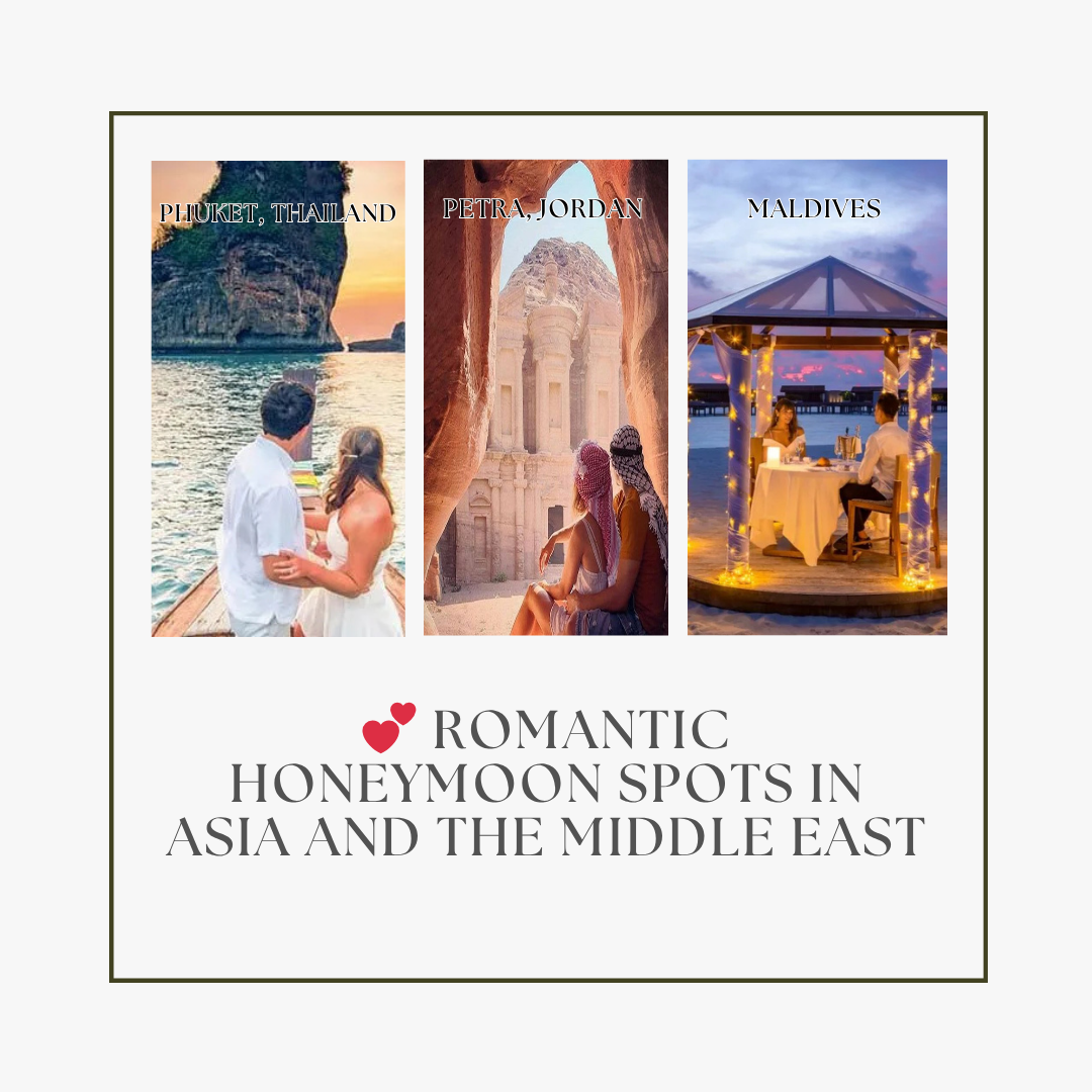 Romantic Honeymoon Spots in Asia and the Middle East